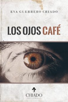 los ojos café-eva guerrero-9789895138890