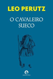 o cavaleiro sueco (ebook)-leo perutz-9789895893690