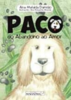 paco do abandono ao amor-ana mafalda damiao-9789898865090