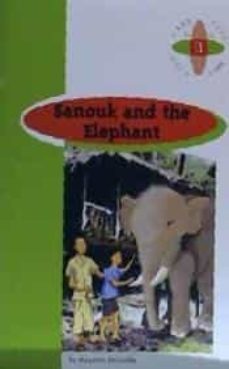 sanouk and the elephant (advanced) (1º eso)-9789963467990