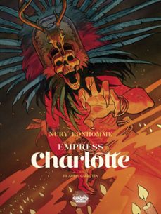 empress charlotte - volume 3 - adios, carlotta (ebook)-fabien nury-9791032814390