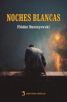 noches blancas (ebook)-fiodor dostoievski-9791370194390