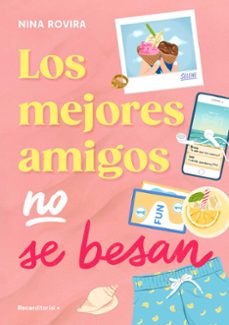 los mejores amigos no se besan-nina rovira-9791387517090