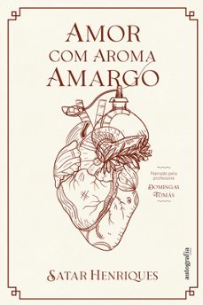 amor com aroma amargo (ebook)-satar henriques-9791388319013