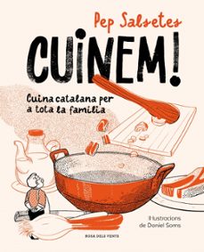 cuinem!-pep salsetes-daniel soms-9791387653590