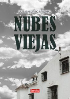 nubes viejas-luis basurto friginal-9791387661090
