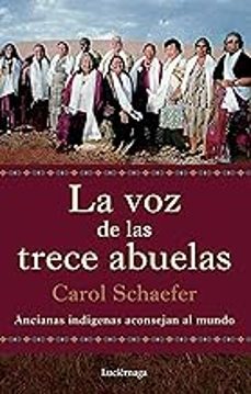 la voz de las trece abuelas-carol schaefer-9791387667290