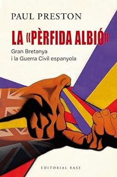 la "perfida albio"-paul preston-9791387728090