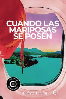 cuando las mariposas se posen-andrea antolin-9791387763190
