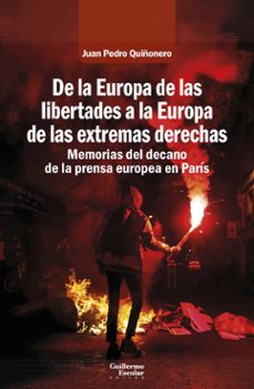 de la europa de las libertades a la europa de las extremas derech as-juan pedro quiñonero-9791387789190