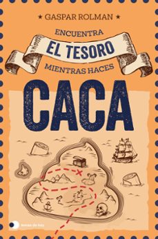 encuentra el tesoro mientras haces caca (ed. especial sorteo)-gaspar rolman-9791387869090