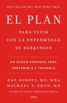 el plan para vivir con la enfermedad de parkinson (ebook)-ray dorsey-michael s. okun-9791387899790
