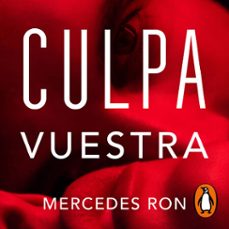 culpa vuestra (culpables 4) (audiolibro)-mercedes ron-9791387924690