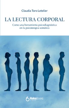 la lectura corporal-claudia toro-9791387945190