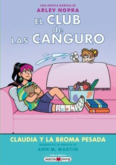 el club de las canguro 15: claudia y la broma pesada (ebook)-arley nopra-9791388136290