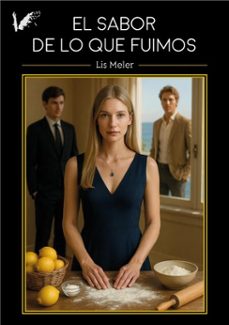 el sabor de lo que fuimos (ebook)-lis meler-9791399026290