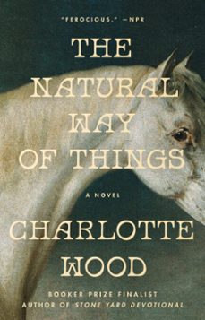 the natural way of things (ebook)-charlotte wood-9798217047390