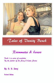 the tales of vanity bench (roommates and lovers)-d. d. story-9798224529490