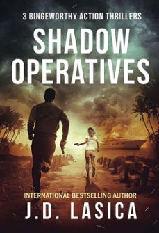 shadow operatives: 3 bingeworthy action thrillers (ebook)-j.d. lasica-9798230043690