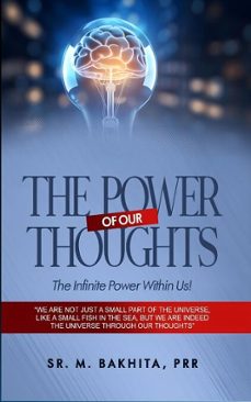 the power of our thoughts by sr. m. bakhita, prr (ebook)-sr. m. bakhita prr-9798232474690