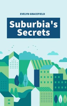 Imagen Principal de Suburbia's Secrets