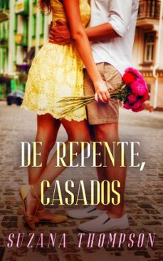 de repente, casados (ebook)-suzana thompson-9798233947490