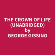 the crown of life (unabridged) (audiolibro)-9798330003990