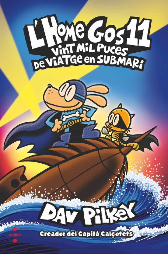 L HOME GOS 11. VINT MIL PUCES DE VIATGE SUBMARÍ – Dav Pilkey