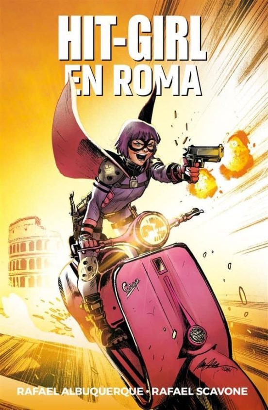 Portada de Hit-Girl #3. Hit Girl en Roma