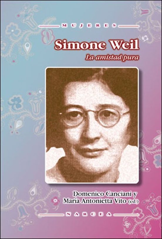 Portada de Simone Weil. La amistad pura