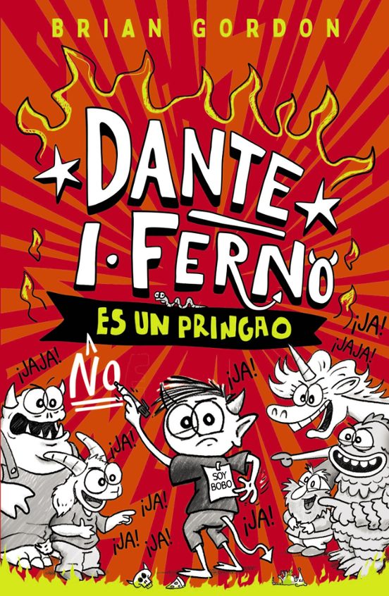Portada de DANTE I. FERNO NO ES UN PRINGAO