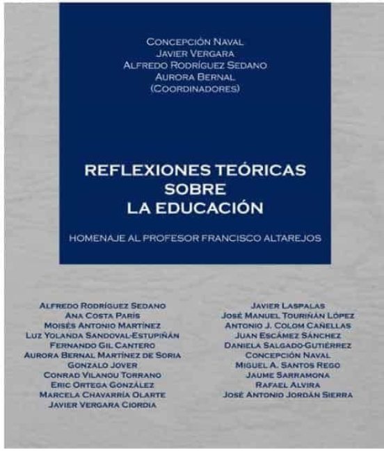 Portada de Reflexiones Teóricas Sobre La Educación. Homenaje Al Profesor Francisco Altarejos