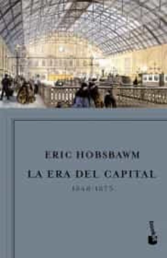 Portada de La Era Del Capital, 1848-1875