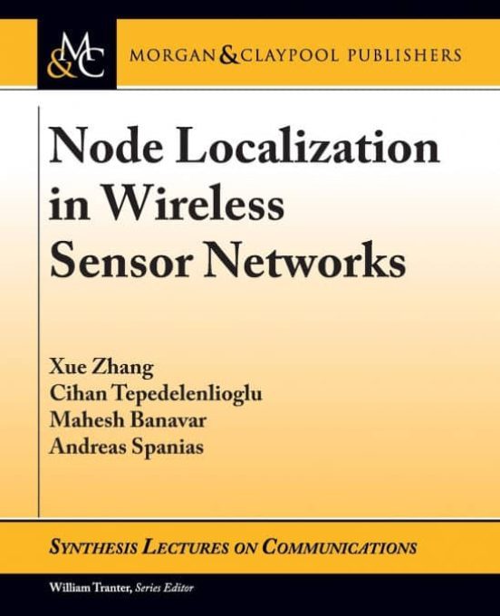 Portada de Node Localization In Wireless Sensor Networks