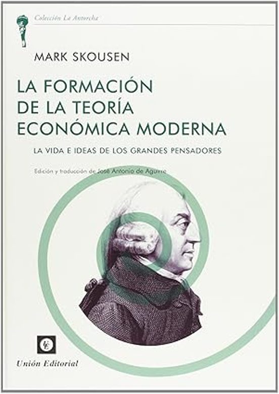 Portada de La Formación De La Teoría Económica Moderna