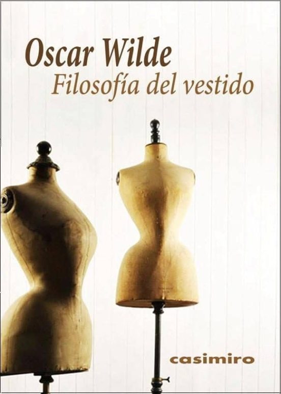 Portada de FILOSOFIA DEL VESTIDO de Wilde Oscar