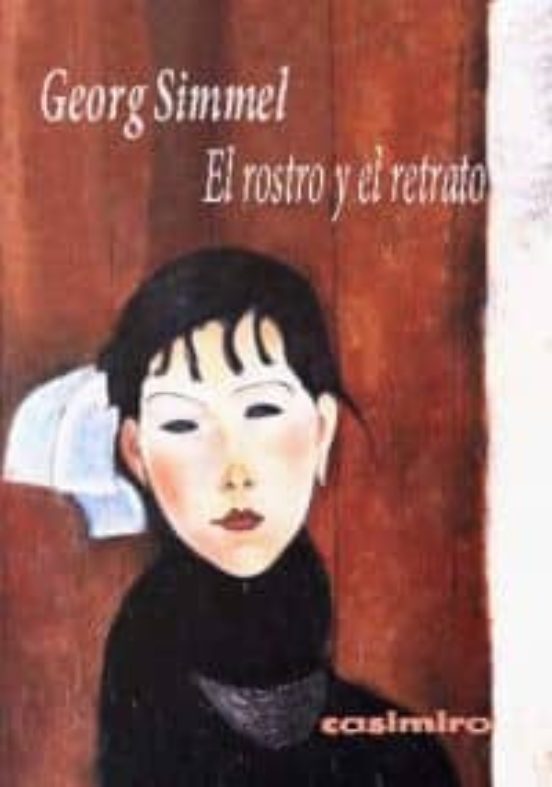 Portada de EL ROSTRO Y EL RETRATO de SIMMEL GEORG