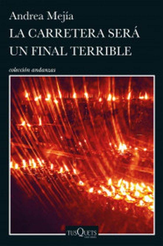 Portada de La Carretera Será Un Final Terrible