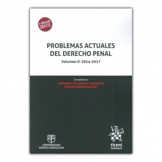 Portada de Problemas actuales del derecho penal Volumen II: 2014-2017 (COLOMBIA)