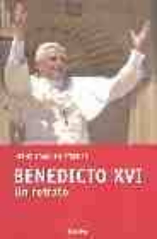 Portada de Benedicto XVI: un retrato