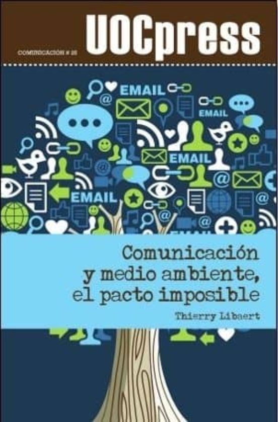 Portada de Comunicación Y Medio Ambiente, El Pacto Imposible