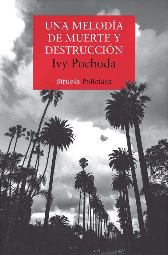Portada de UNA MELODIA DE MUERTE Y DESTRUCCION