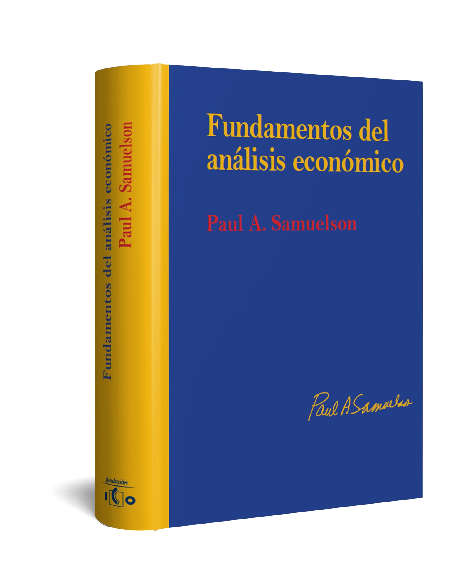 Fundamentos Del Analisis Economico por Paul A. Samuelson