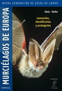 Murcielagos De Europa - Nueva Generacion De Guias De Campo por Christian; Kiefer, Andreas Dietz
