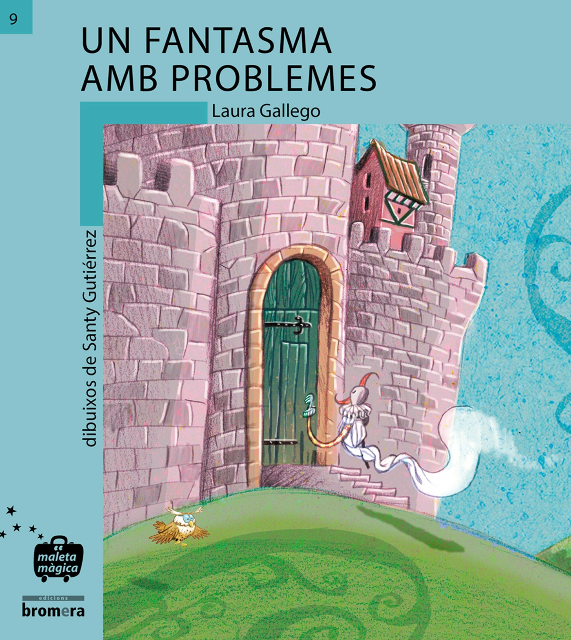 Un Fantasma Amb Problemes por Laura Gallego Garcia