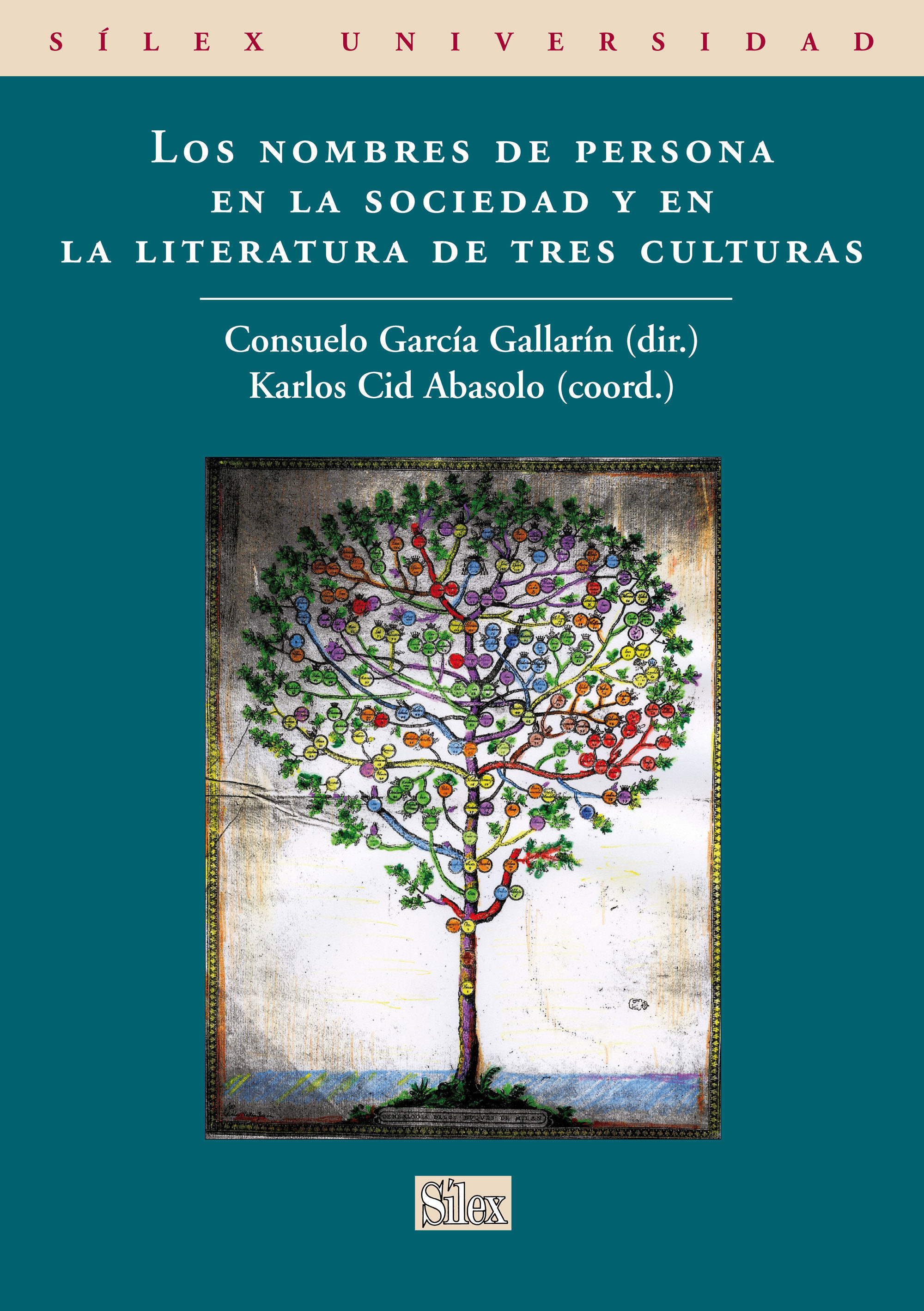 Los Nombres De Persona En La Sociedad Y En La Literatura De Tres Culturas por Consuelo Garcia Gallarin