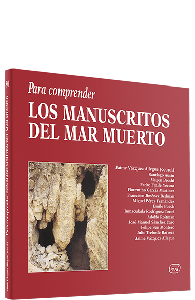 Para Comprender Los Manuscritos Del Mar Muerto por Jaime (coord.) Vazquez Allegue
