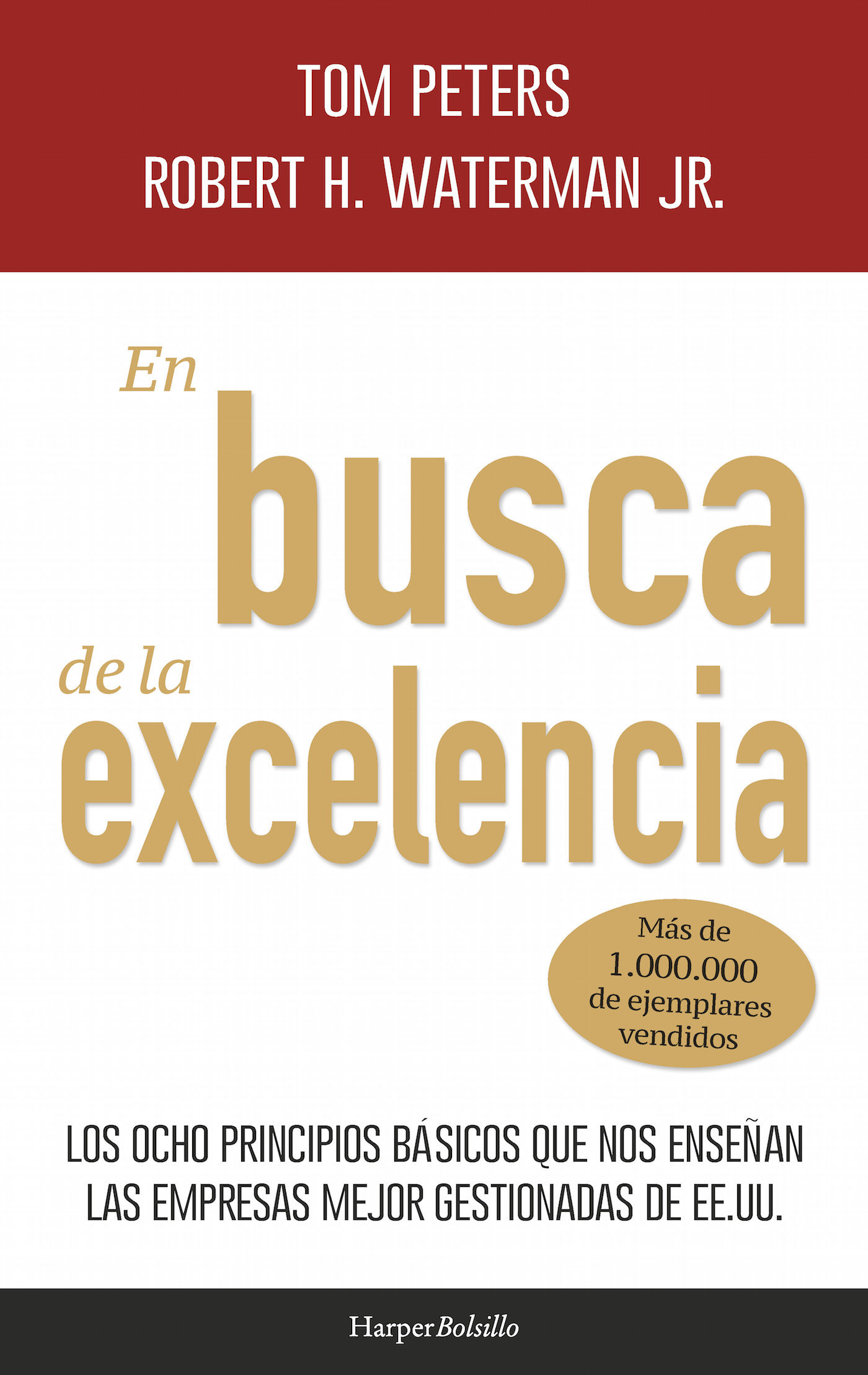En Busca De La Excelencia por Tom Peters