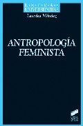 Antropologia Feminista por Lourdes Mendez