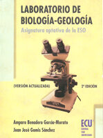 Laboratorio De Biología Y Geología por Amparo Benadero Garcia-morato, Juan Jose Gomis Sanchez